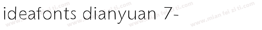 ideafonts dianyuan 7字体转换